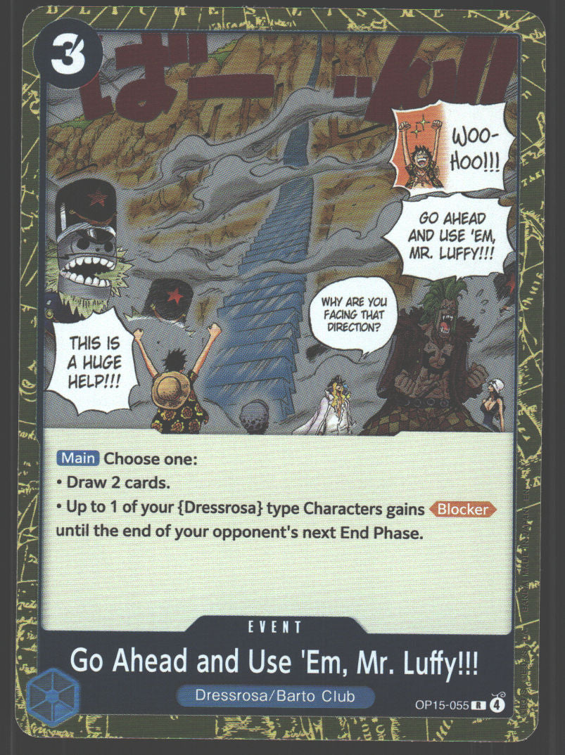Go Ahead and Use 'Em, Mr. Luffy!!! - OP15-055